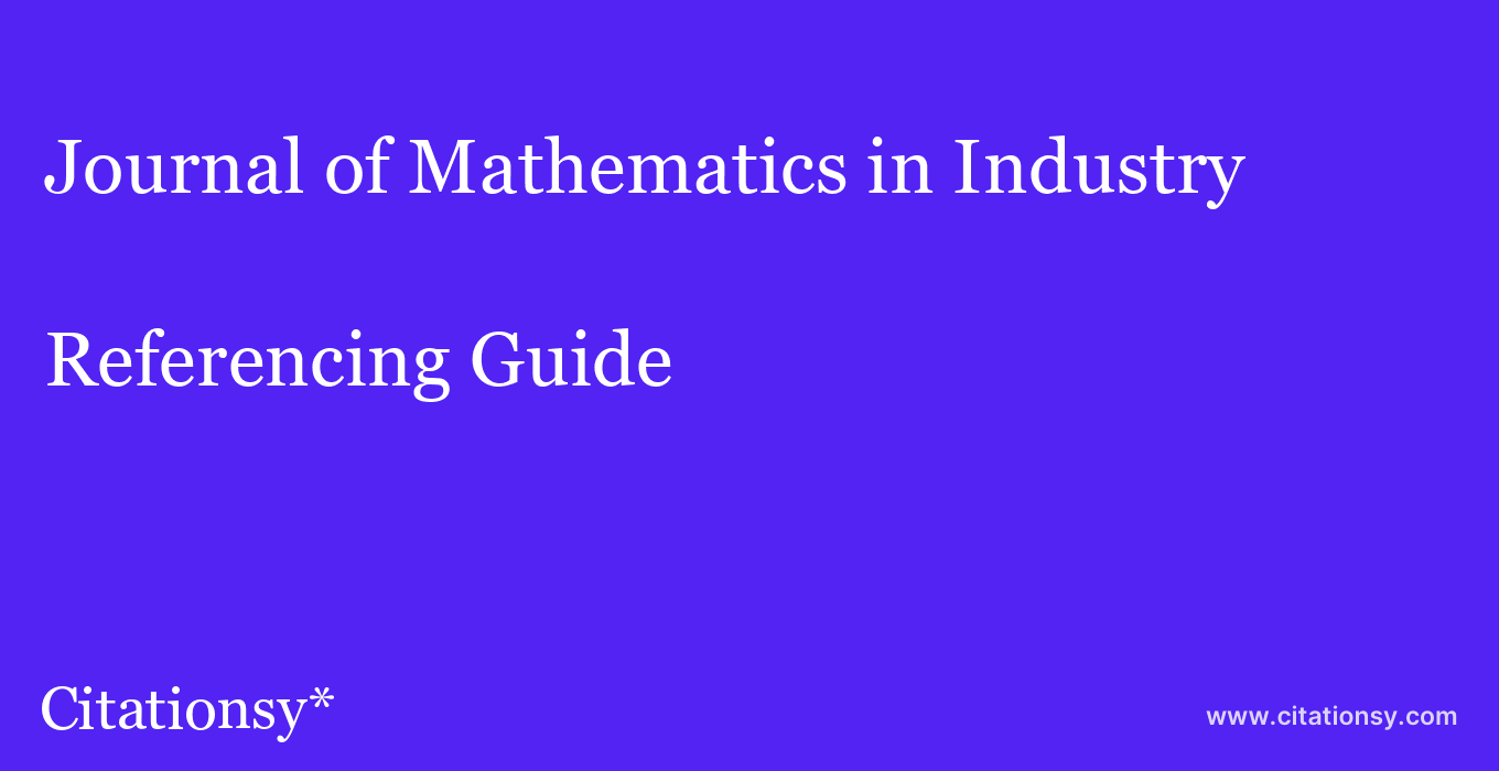 cite Journal of Mathematics in Industry  — Referencing Guide